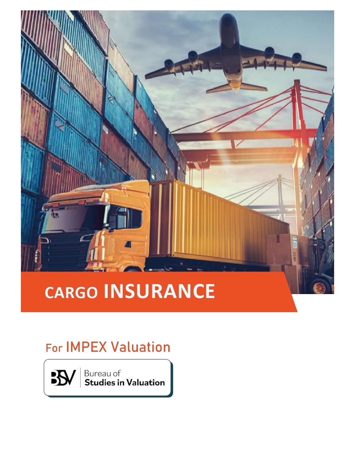 Cargo Insurance (IMPEX Valuation)